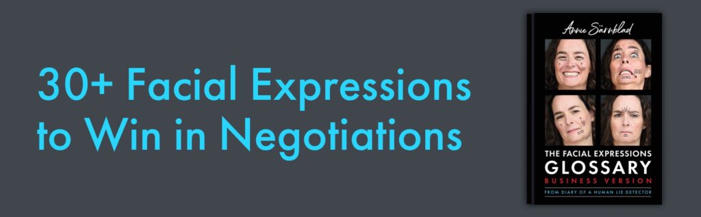30+ Facial Expressions to Win in Negotiations