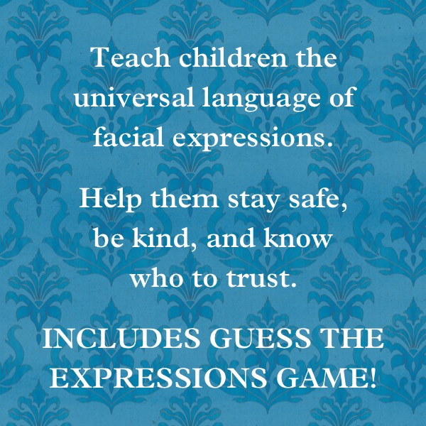 Teach children the universal language of facial expressions